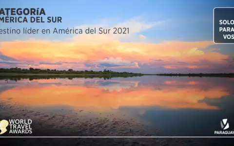 Paraguay nominado a los premios World Travel Awards
