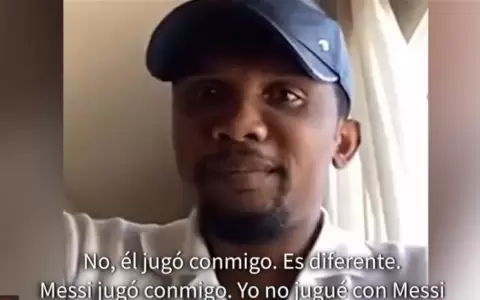 Samuel Eto'o: �Messi jug� conmigo, yo no jugu� con Messi�