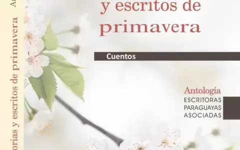 "Memorias y escritos de primavera" se lanza hoy