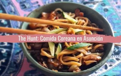 The Hunt: comida coreana en Asunci�n