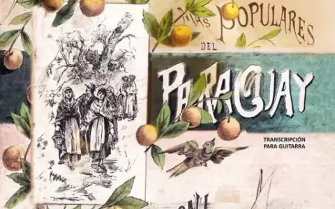 Versi�n para guitarra del hist�rico "�lbum de los toques m�s populares del Paraguay"