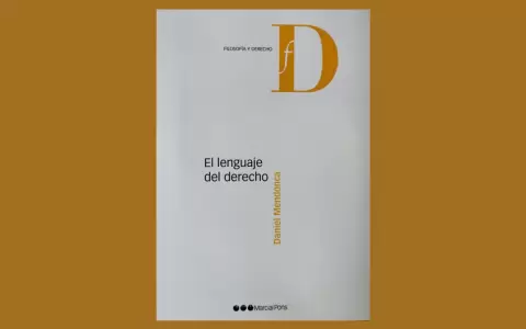 Ricardo Guibourg presentar� "El lenguaje del derecho", libro de Daniel Mendonca