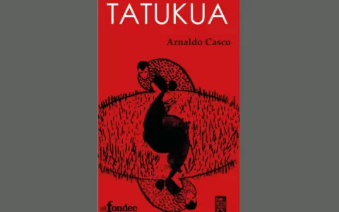 El tiempo en la novela "Tatukua", de Arnaldo Casco