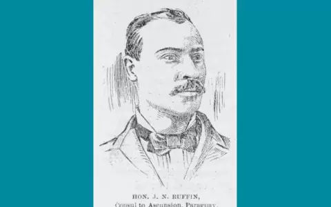 El c�nsul Ruffin en Asunci�n, 1897-1907