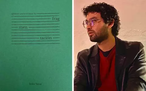 Arrebatos de este�idad: "Apuntes para ensayar la fragmentaci�n", de Iv�n Sosa