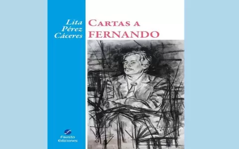 Lita P�rez C�ceres presenta sus "Cartas a Fernando"