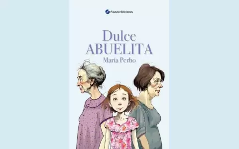 "Dulce abuelita", de Mar�a Perho, se lanzar� en la FIL Asunci�n 2024