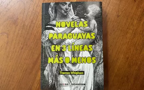 Ya est� disponible el libro "Novelas paraguayas en 3 l�neas m�s o menos", de Thomas Whigham