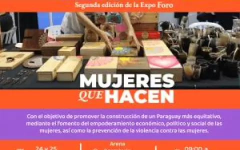 Segunda edici�n de la Expo Foro �Mujeres que hacen� se realizar� el 24 y 25 de febrero