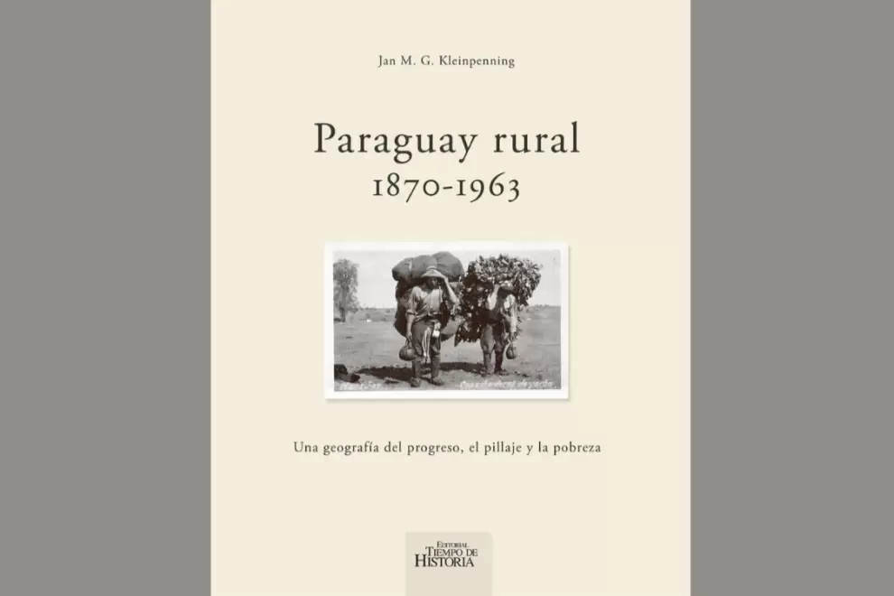 Portada de "Paraguay Rural 1870-1962" de Jan Kleinpenning.