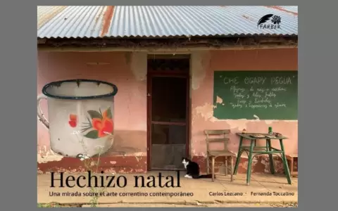 Portada de "Hechizo natal, una mirada sobre el arte correntino contempor�neo", de Carlos Lezcano y Fernanda Toccalino