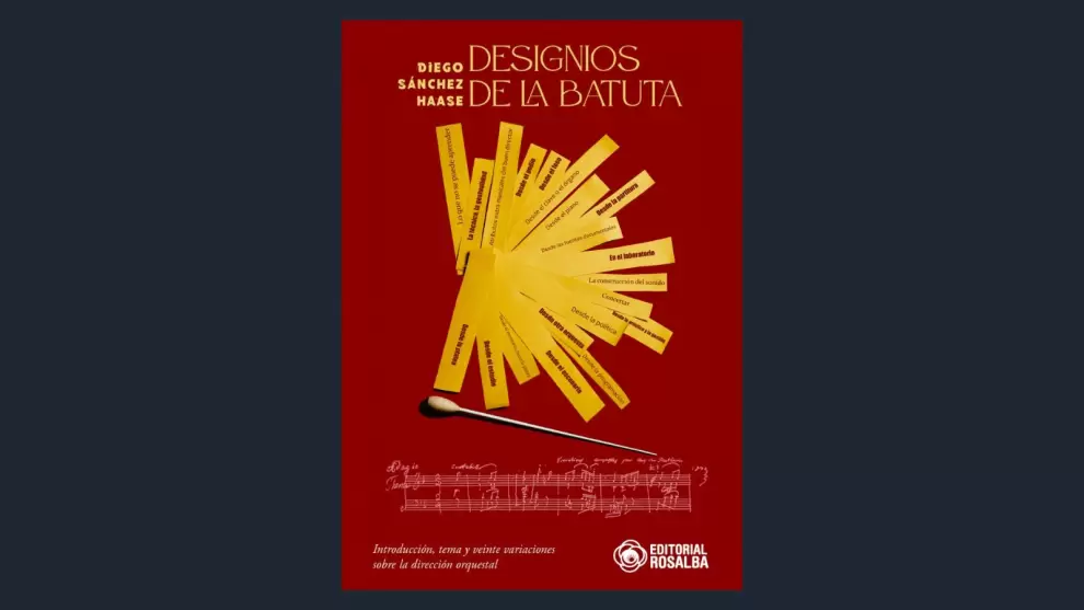 Tapa del libro "Designios de la batuta" de Diego S�nchez Haase. Editorial Rosalba.