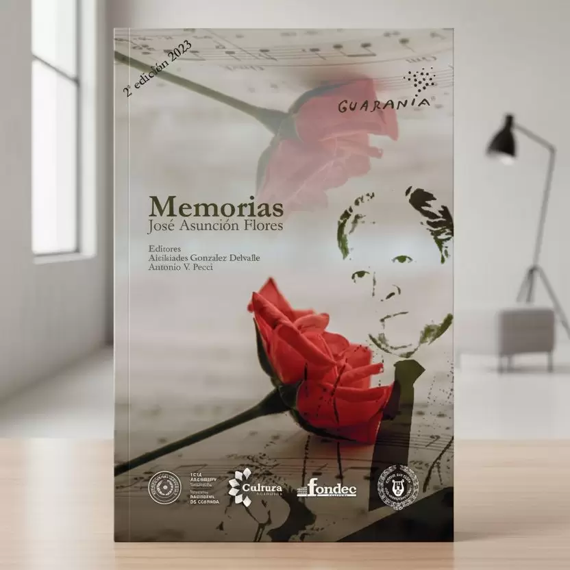 Tapa de "Memorias. Jos� Asunci�n Flores", editado por Alcib�ades Gonz�lez Delvalle y Antonio V. Pecci.
