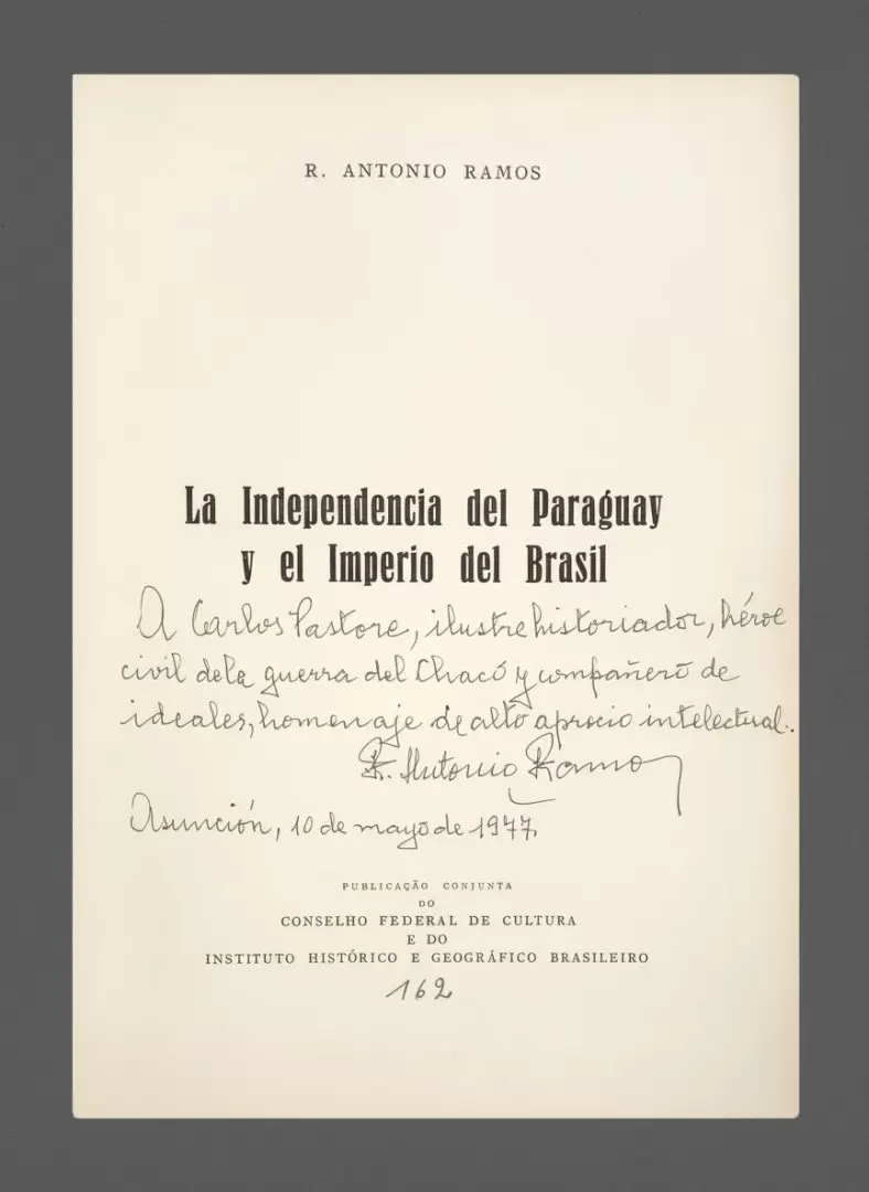 "La Independencia del Paraguay y el Imperio del Brasil" (ejemplar que perteneció a Carlos A. Pastore. (Foto: Academia Paraguaya de la Historia).