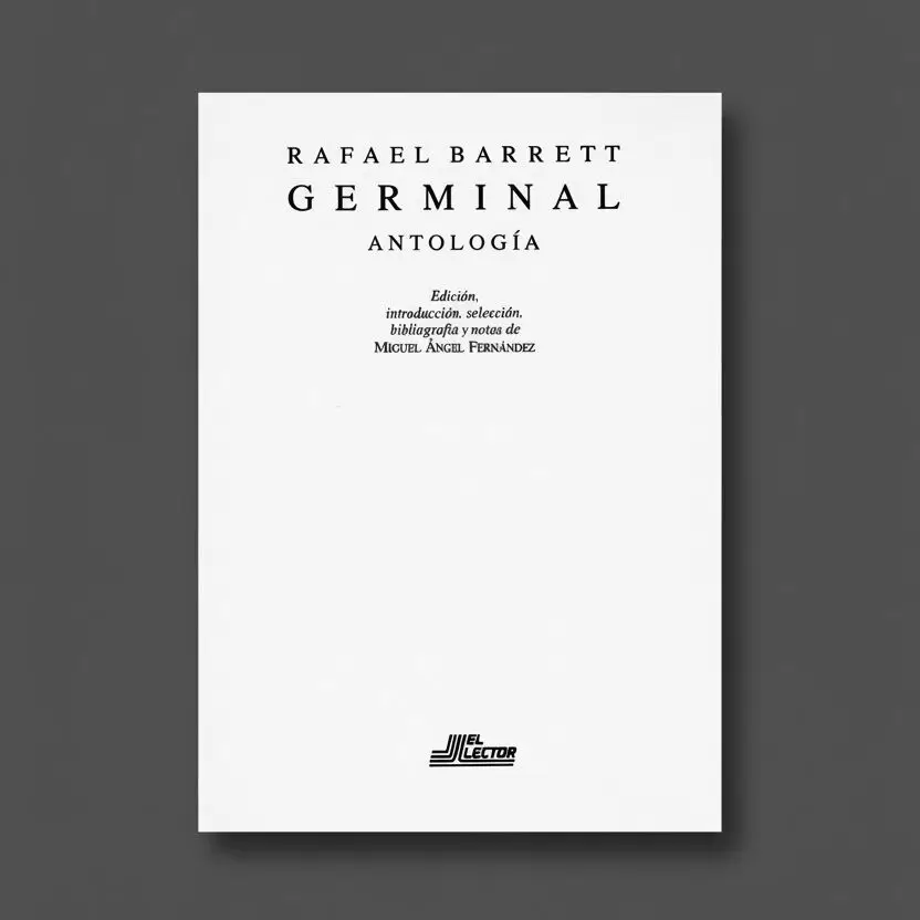 Tapa de "Germinal: Antología de textos de Rafael Barrett". Edición de Miguel Ángel Fernández.