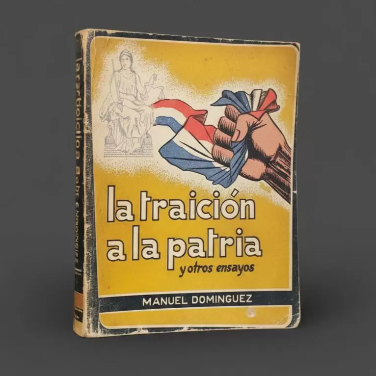 Tapa de "La traición a la patria y otros ensayos" (1959) de Manuel Domínguez. Archivo