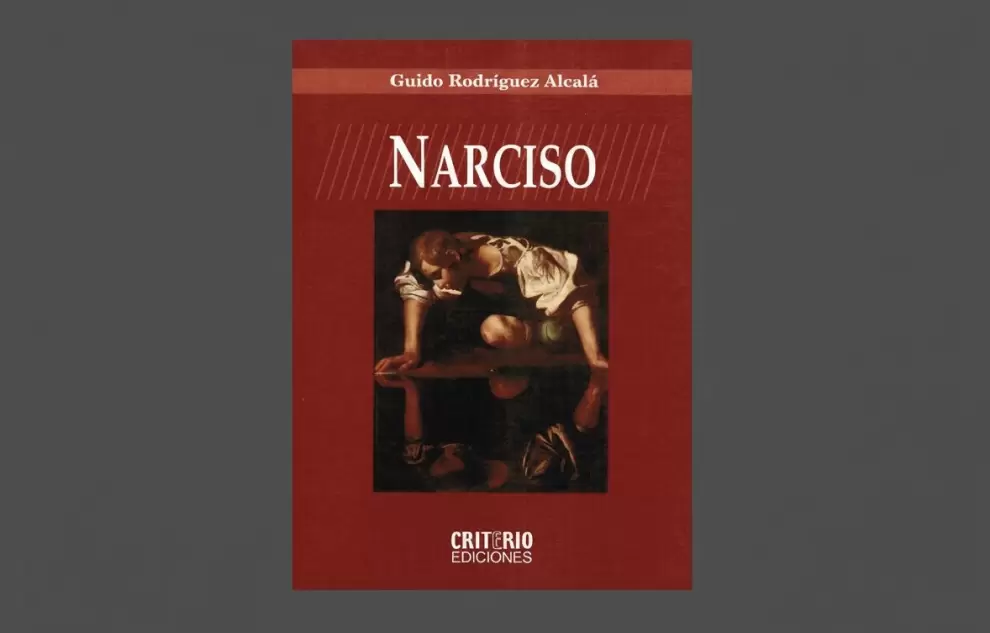 Tapa de "Narciso", de Guido Rodr�guez Alcal�. Criterio Ediciones