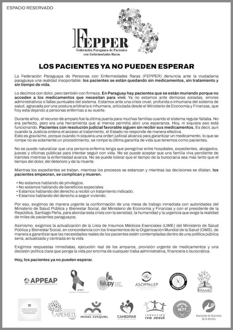 Federaci�n Paraguaya de Pacientes con Enfermedades Raras alert� que la situaci�n pone en riesgo la vida de  que dependen de f�rmacos espec�ficos.