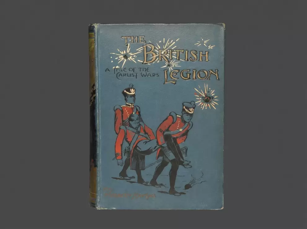 Soldiers of the Legion: A Tale of the Carlist War (1898)