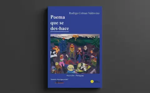 Portada de "Poema que se des-hace" de Rodrigo Colman.
