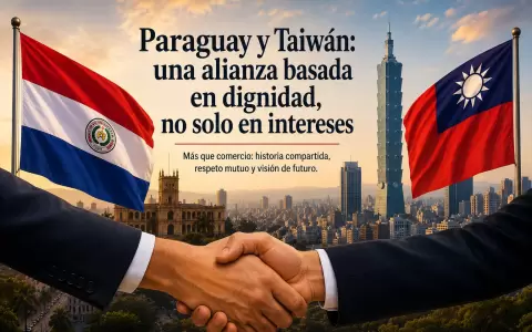 Paraguay y Taiw�n, m�s que una alianza.