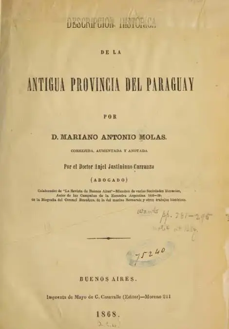 emDescripci�n hist�rica de la antigua Provincia del Paraguay/em, de Mariano Antonio Molas. Cortes�a