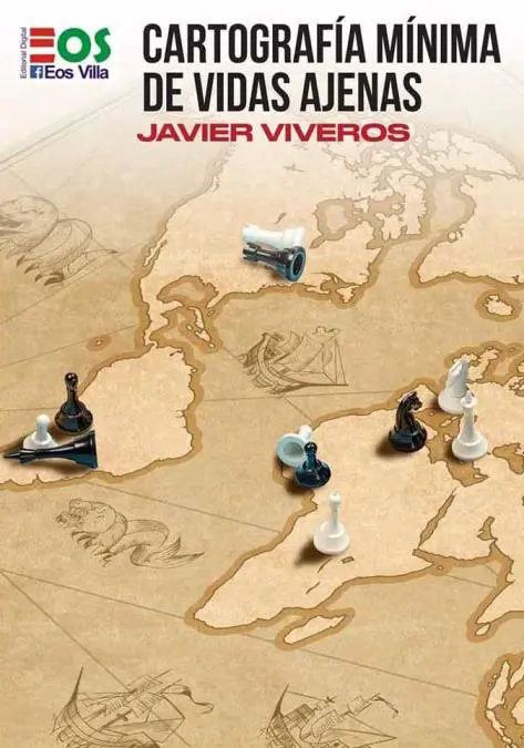 Javier Viveros. emCartograf�a m�nima de vidas ajenas/em. EOS Villa, 2022
