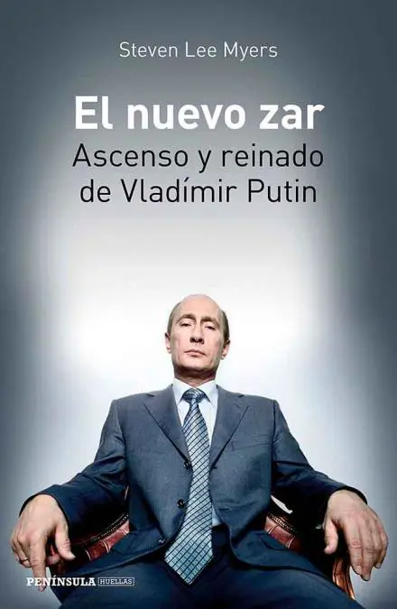 emEl nuevo zar. Ascenso y reinado de Vladimir Putin,/em de Steven Lee Myers. Cortes�a