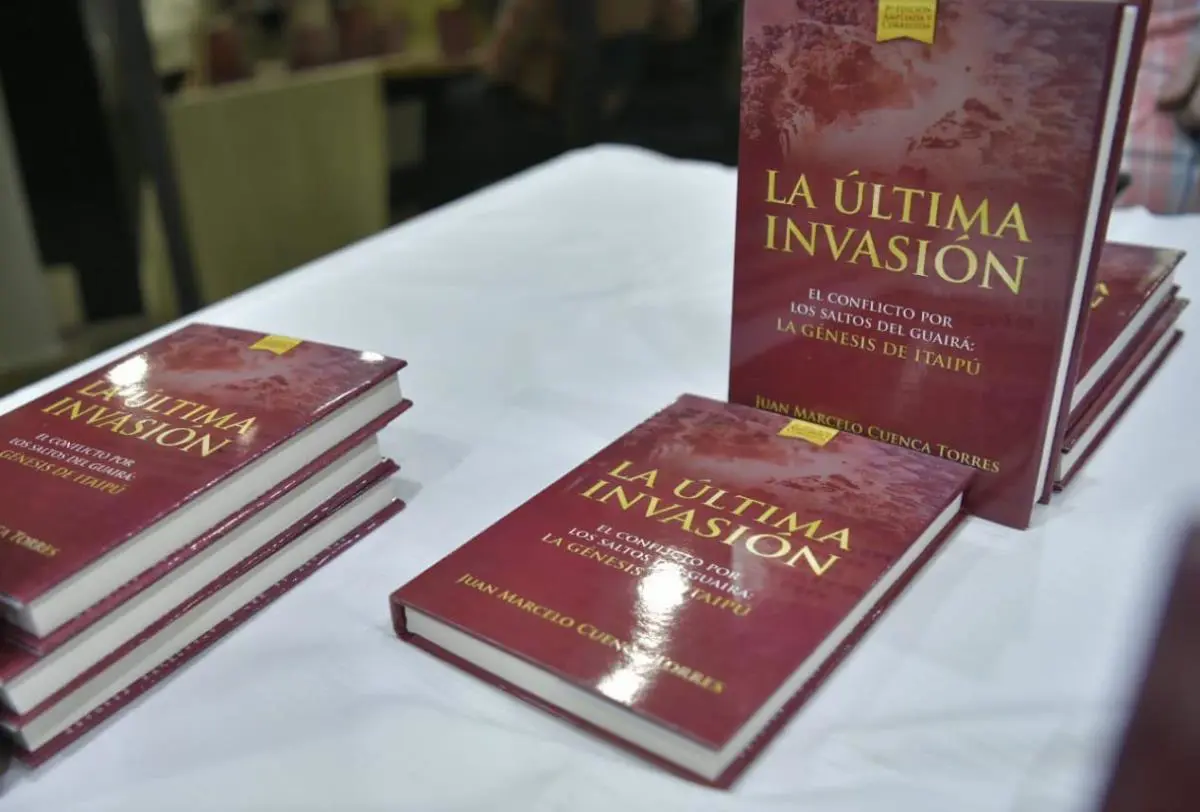 emLa �ltima invasi�n. El conflicto por los Saltos del Guair�: La g�nesis de Itaip�, /emlibro de Juan Marcelo Cuenca.�Cortes�a