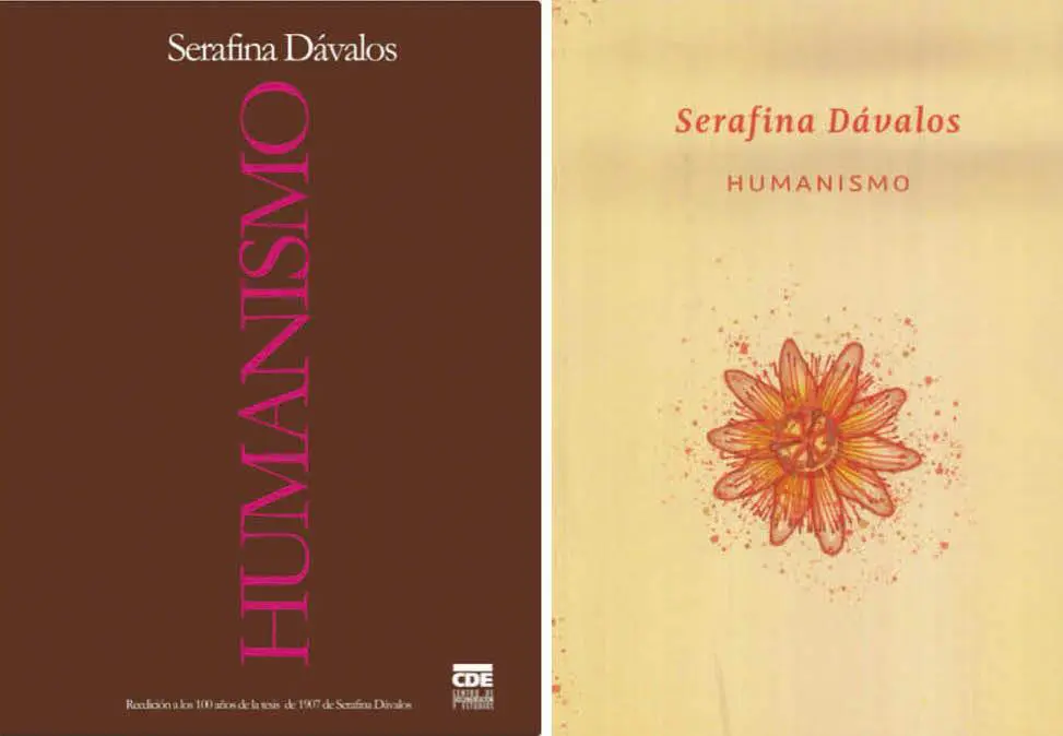 Dos ediciones de Humanismo, de Serafina D�valos. Izquierda: reedici�n del CDE, 2007. Cortes�a