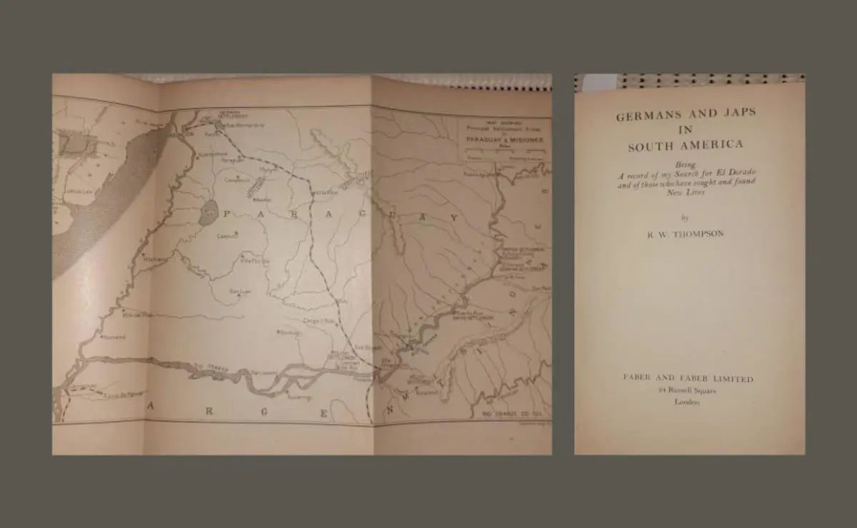 R. W. Thompson, emGermans and Japs in South America/em, Faber and Faber Limited, Londres, 1951