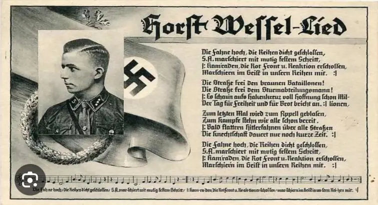emHorst Wessel Lied/em, himno del Partido Nacionalsocialista Obrero Alem�n entre 1930 y 1945. Cortes�a