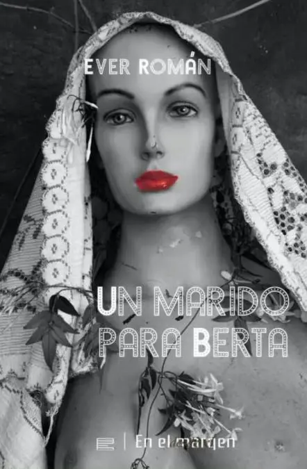 �ltima novela de Ever Rom�n. Cortes�a