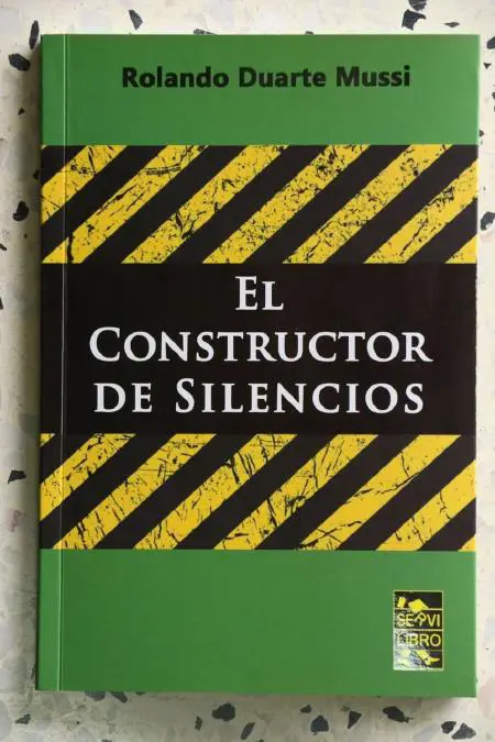 Tapa deem El constructor de silencios/em de� Rolando Duarte Mussi. Cortes�a